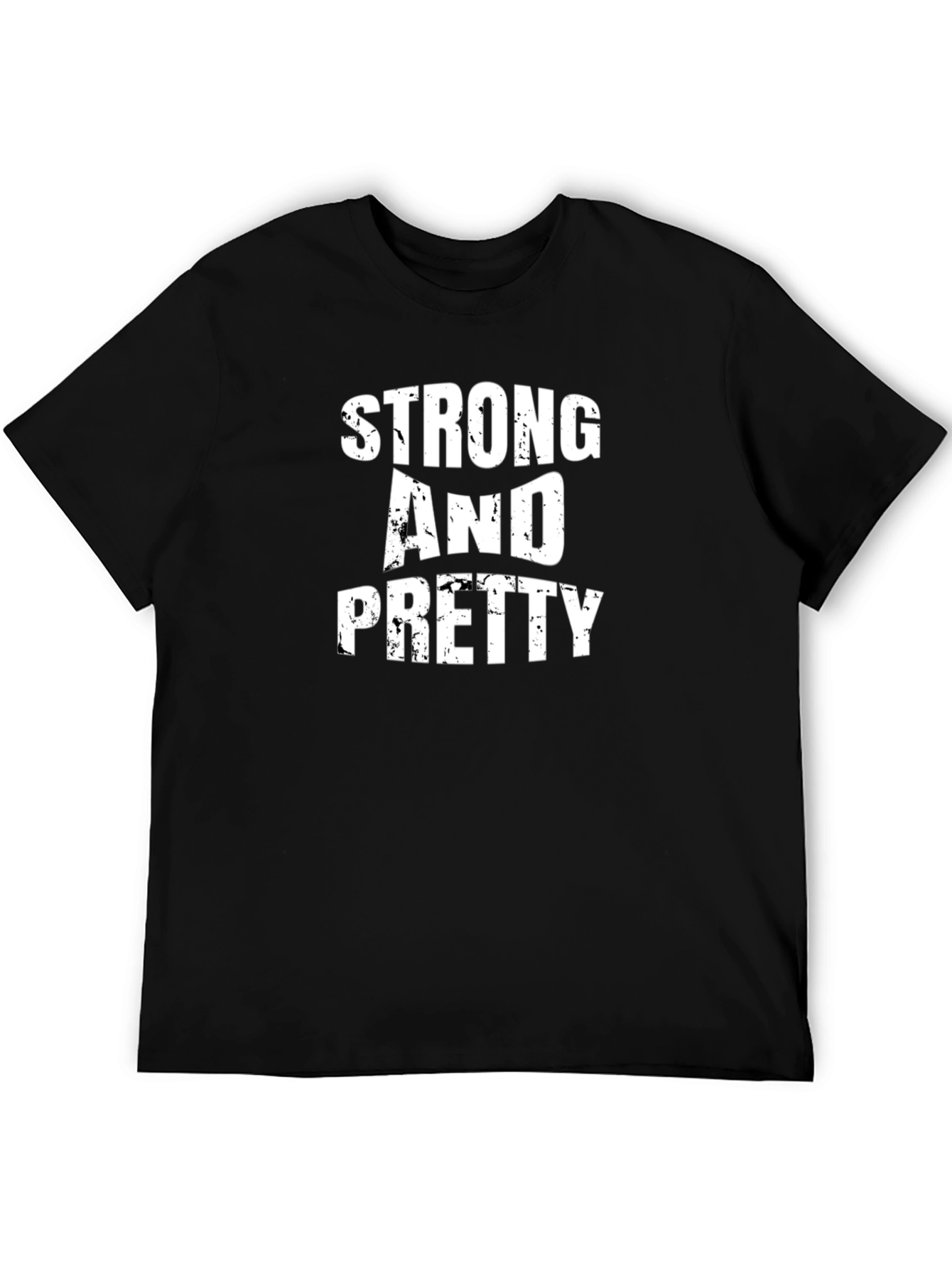 Strong And Pretty Black T-Shirt