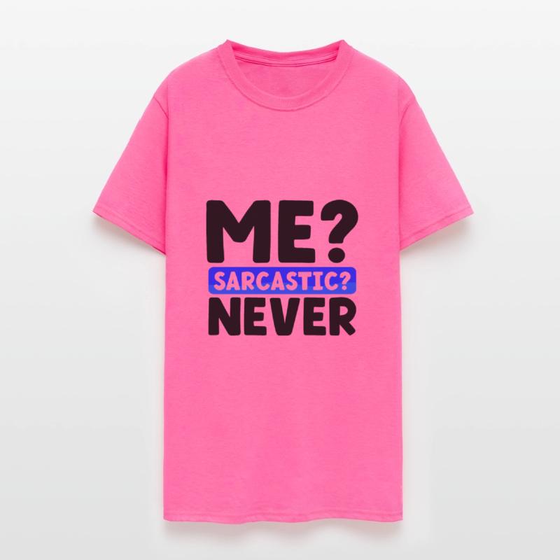 Sarcasm Gifts Me Sarcastic Never Funny Sarcastic