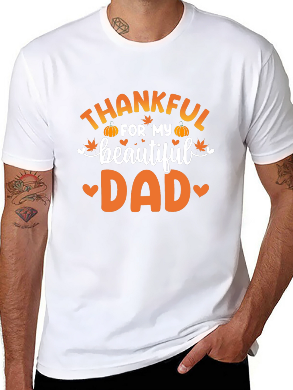 Thankful For My Beautiful Dad T-Shirt