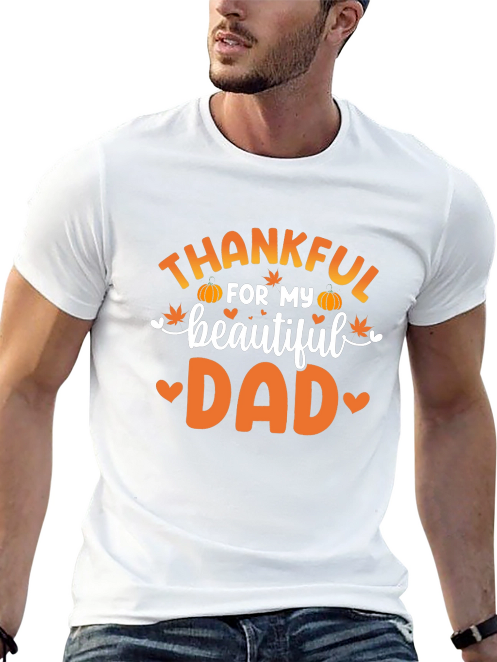 Thankful For My Beautiful Dad T-Shirt