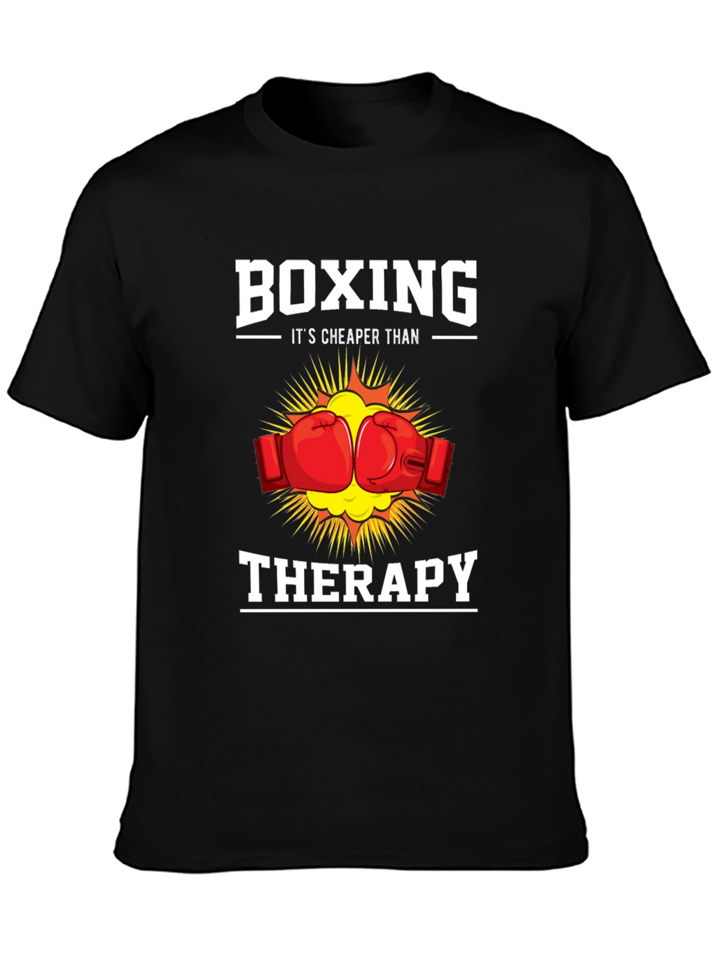 Boxing Cheaper Than Therapy T-Shirt