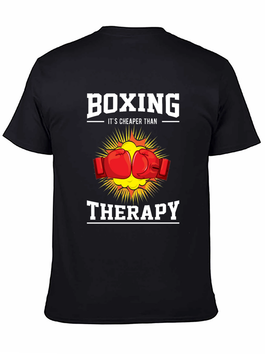 Boxing Cheaper Than Therapy T-Shirt
