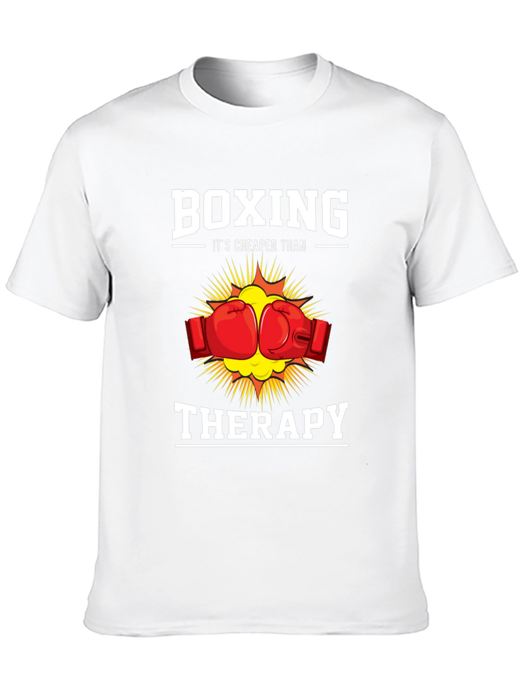 Boxing Cheaper Than Therapy T-Shirt