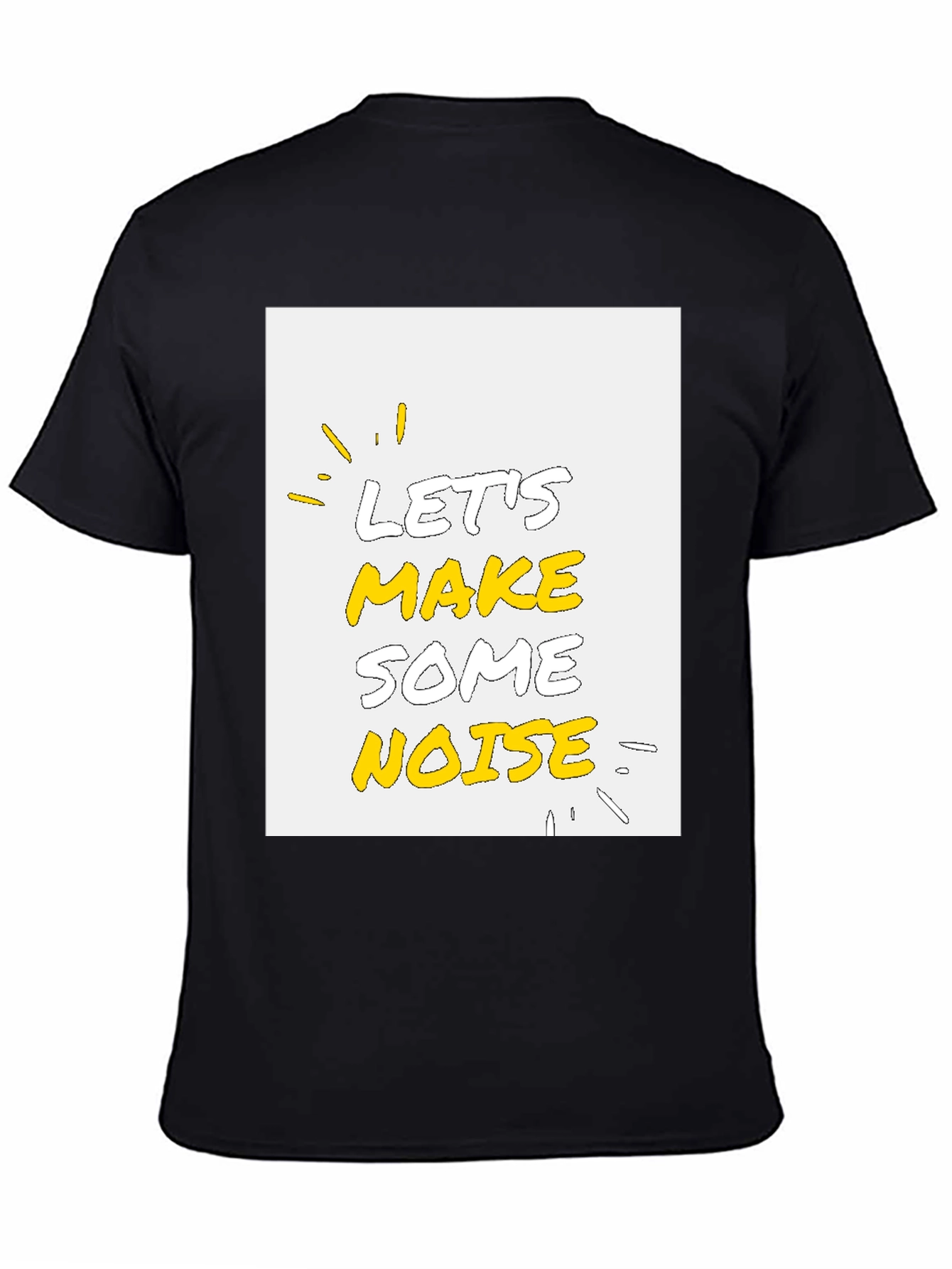 Lets Make Some Noise Graphic Tee - Black Cotton T-Shirt