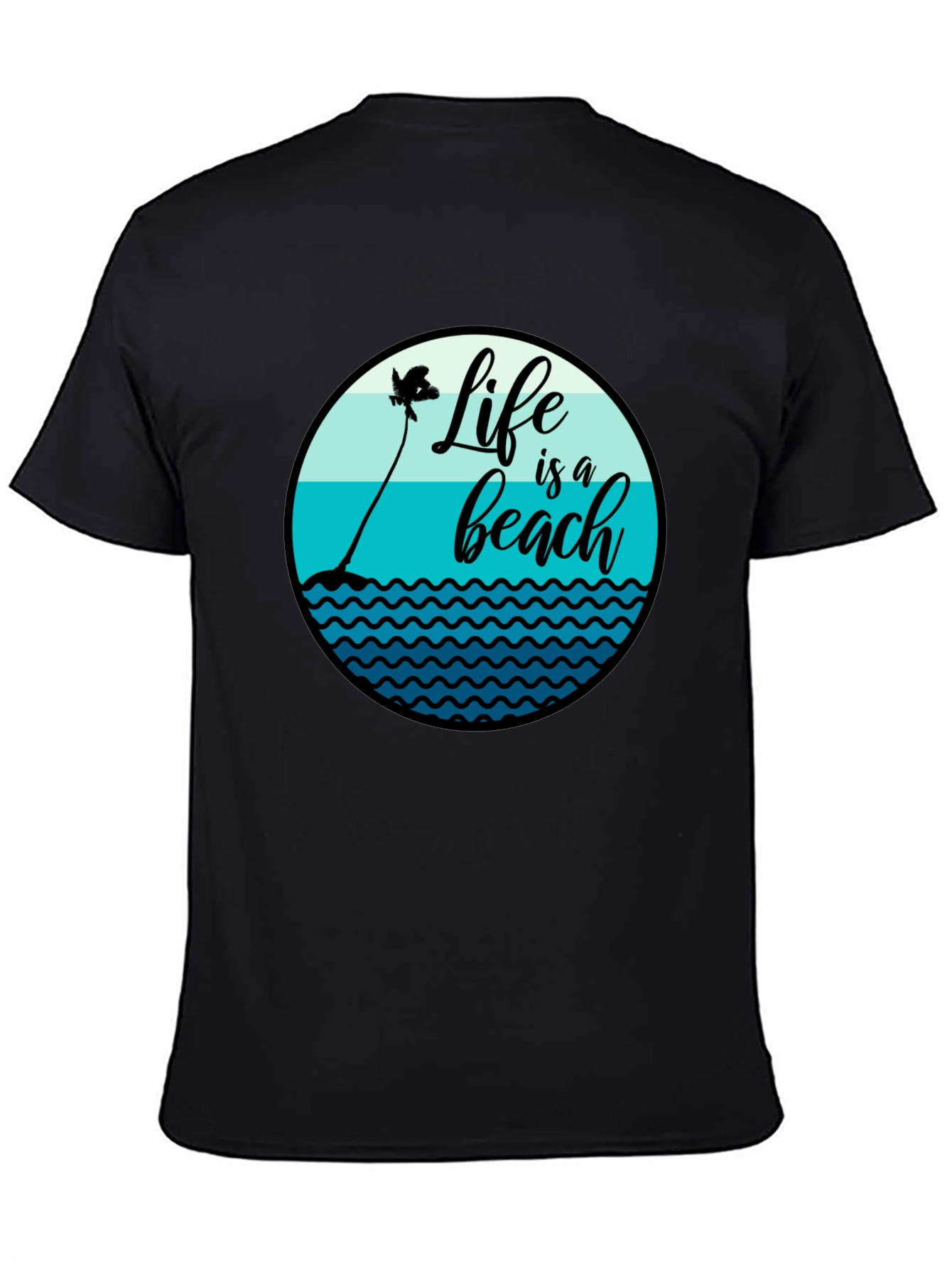 Life is a Beach T-Shirt - Black Cotton Tee