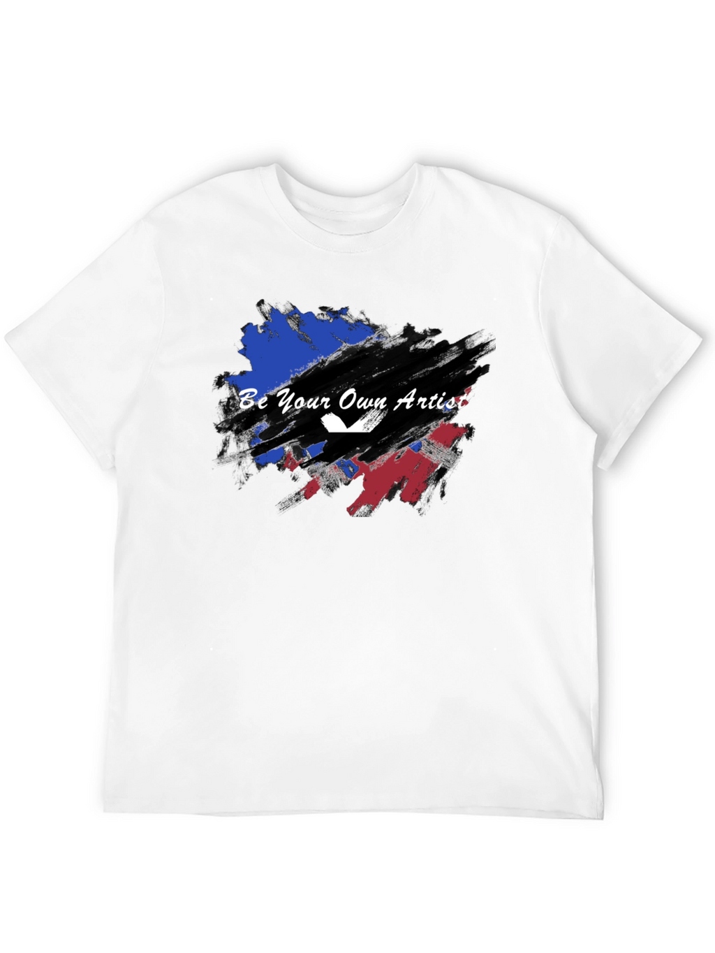 Be Your Own Artist Graphic T-Shirt