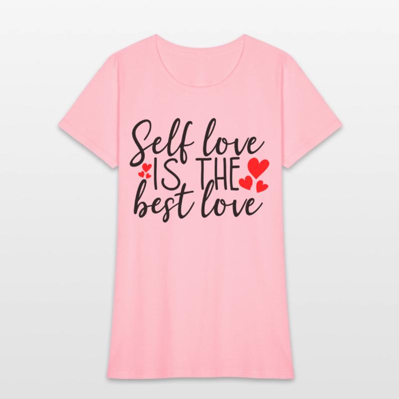Self Love Is The Best Love
