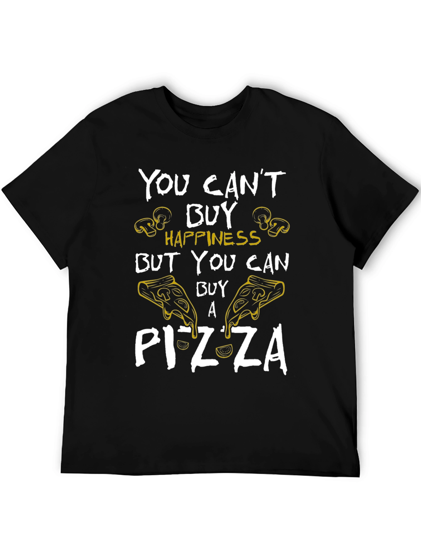 Pizza Happiness Graphic T-Shirt - Unisex Black Tee