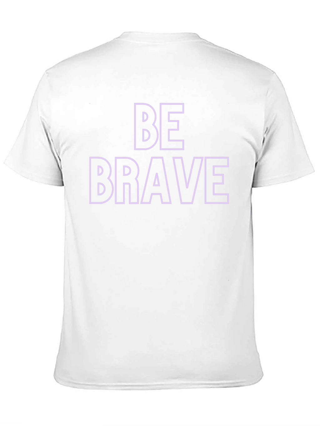 Be Brave Graphic Print Crew Neck T-Shirt