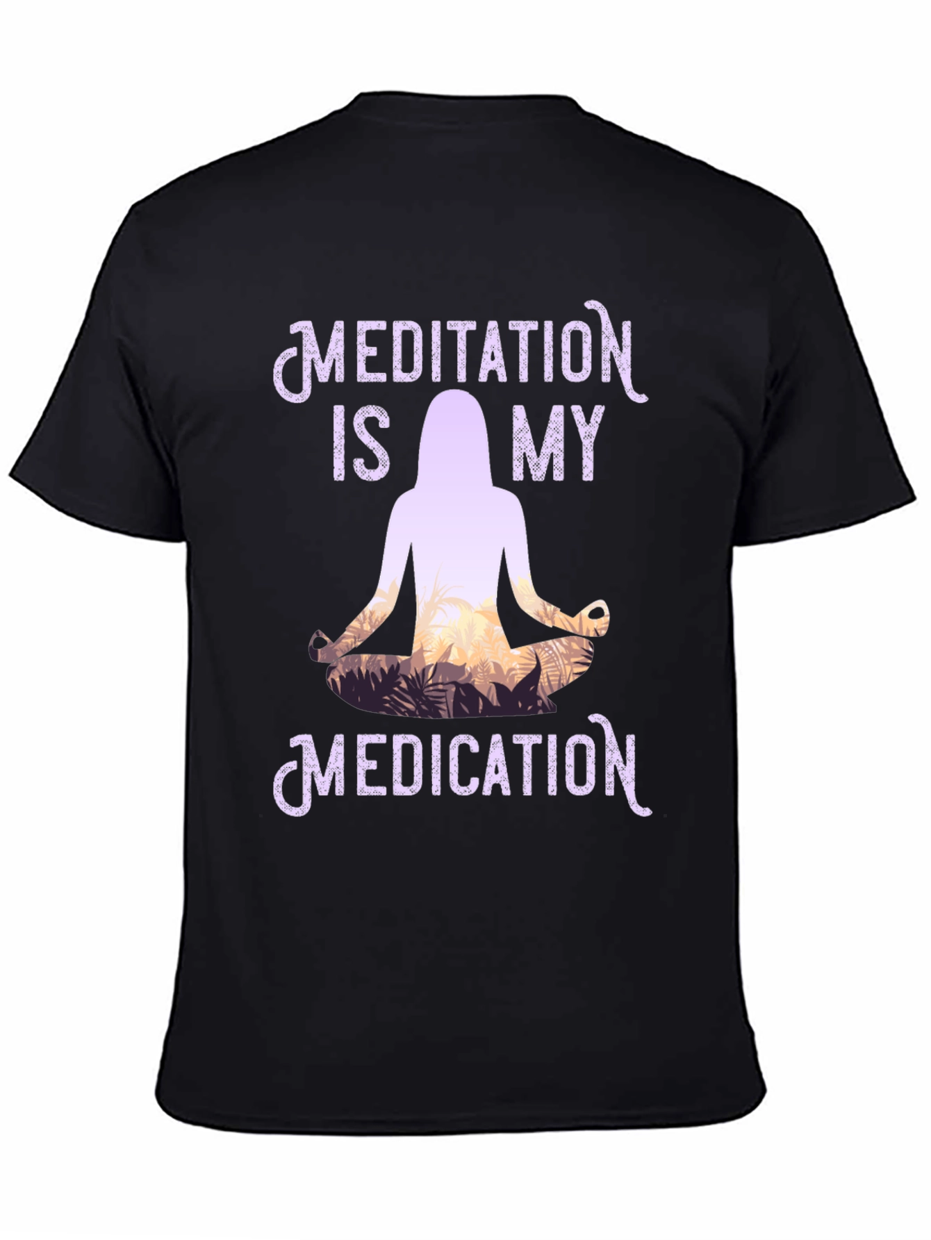Meditation is My Medication Graphic Tee