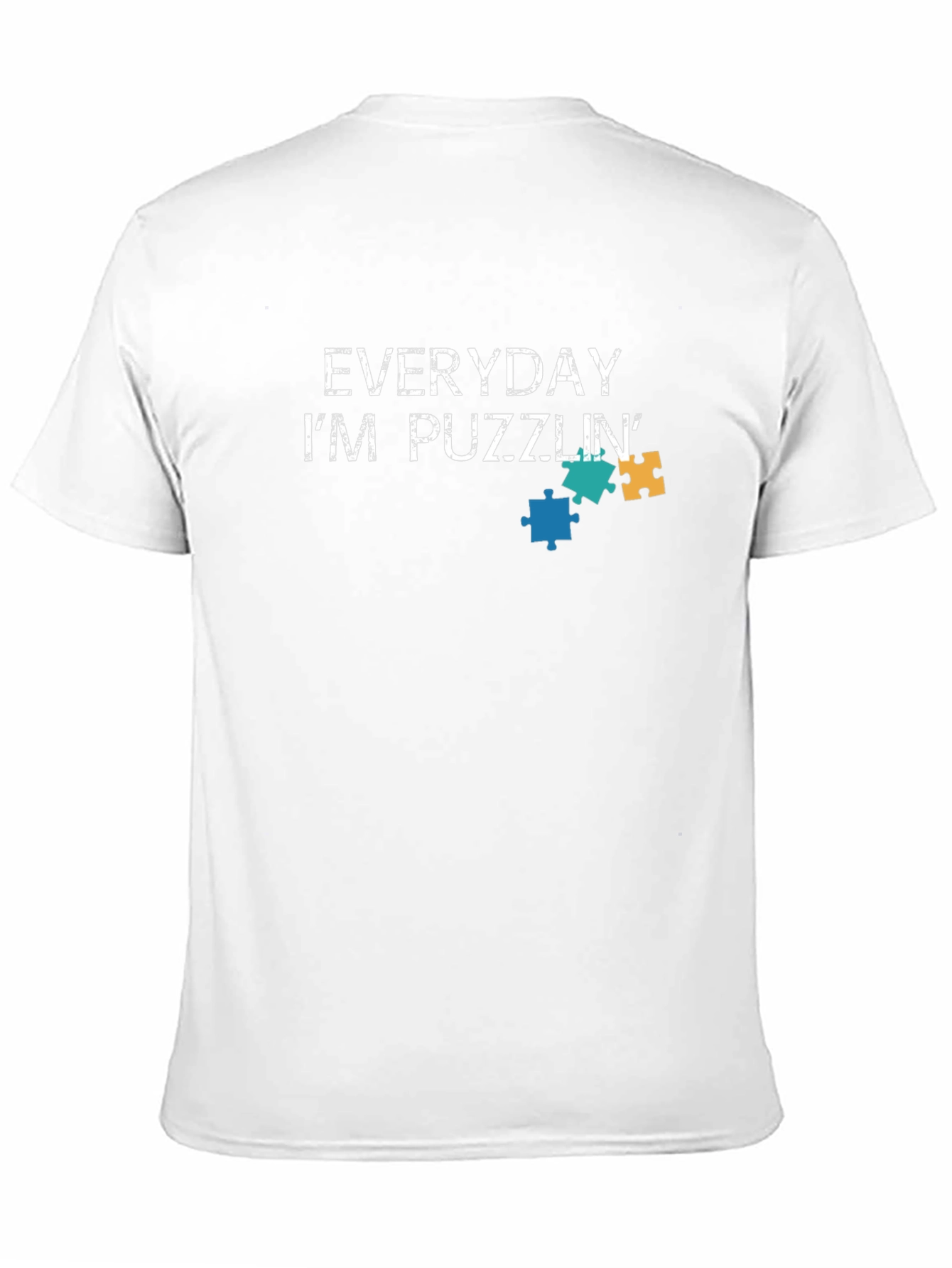 Everyday Im Puzzlin Graphic Tee