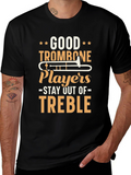 Good Trombone Players T-Shirt