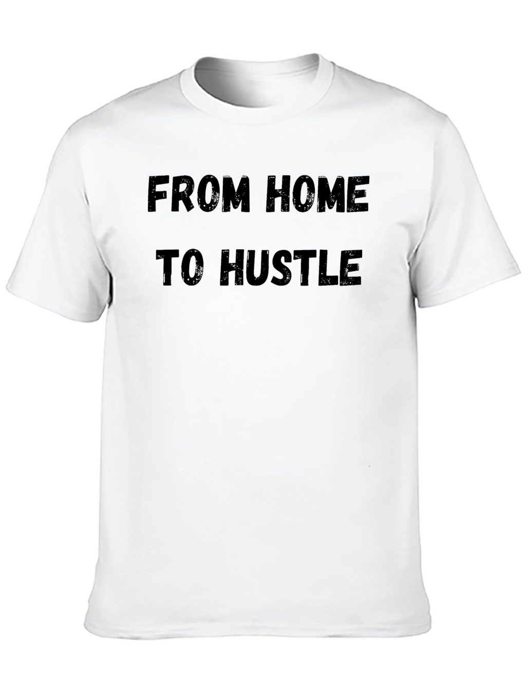 From Home to Hustle Black Graphic Tee