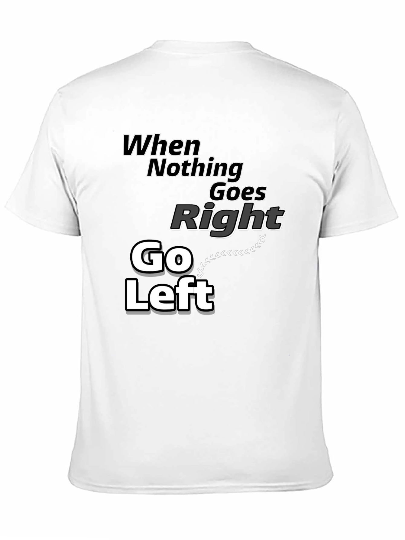 Go Left Graphic T-Shirt