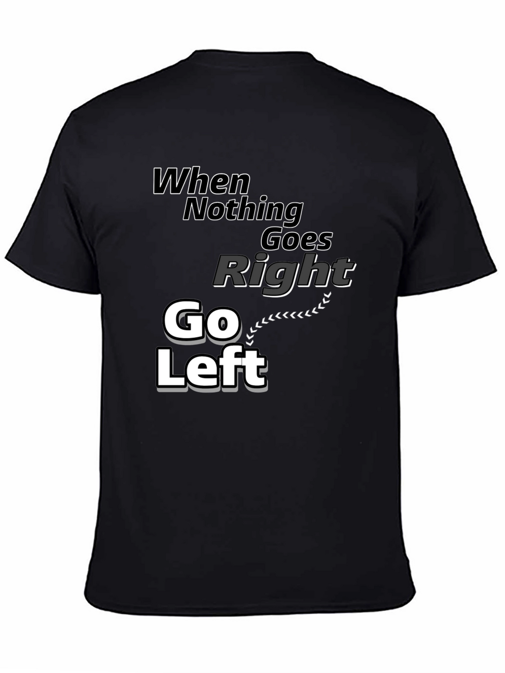 Go Left Graphic T-Shirt