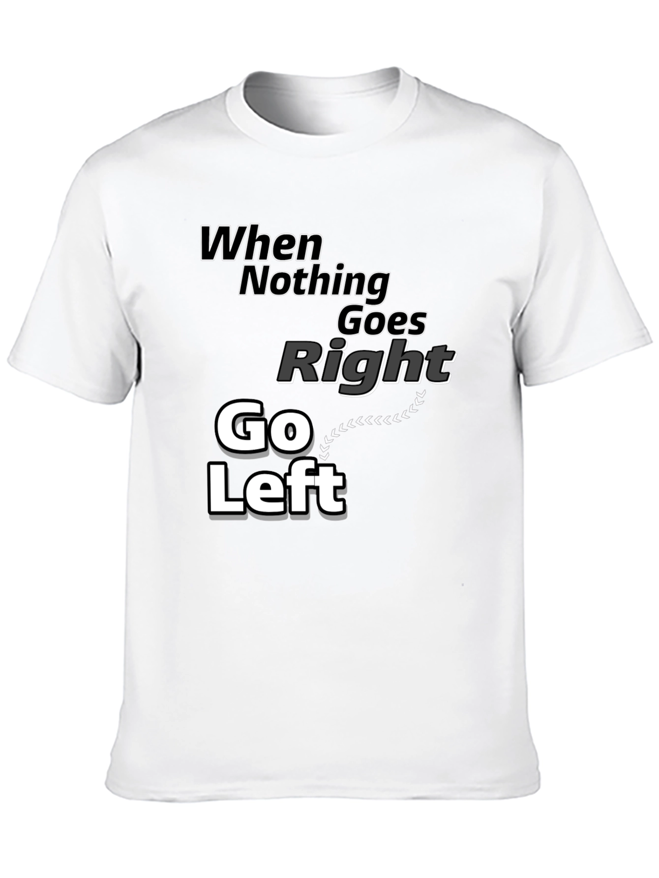 Go Left Graphic T-Shirt