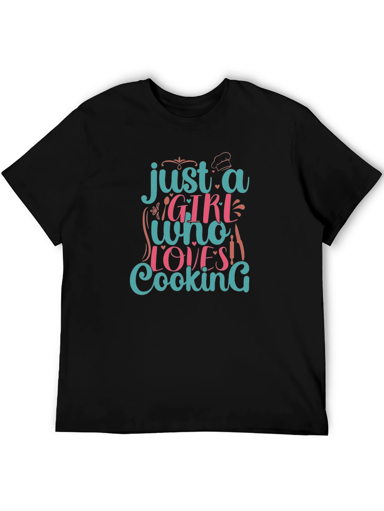 Just A Girl Who Loves Cooking Graphic T-Shirt
