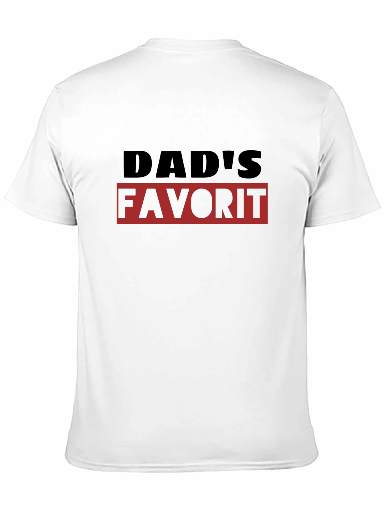 Dads Favorite T-Shirt - Black Graphic Tee