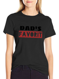 Dads Favorite T-Shirt - Black Graphic Tee