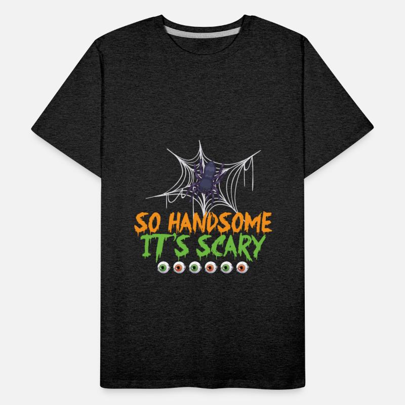 So Handsome It's Scary Halloween
