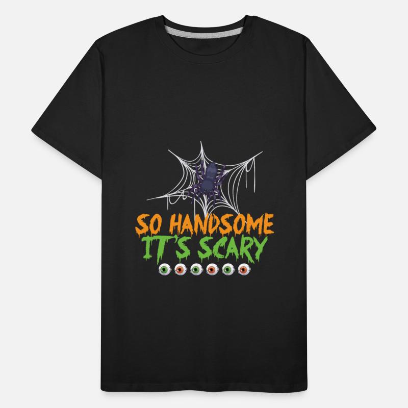So Handsome It's Scary Halloween