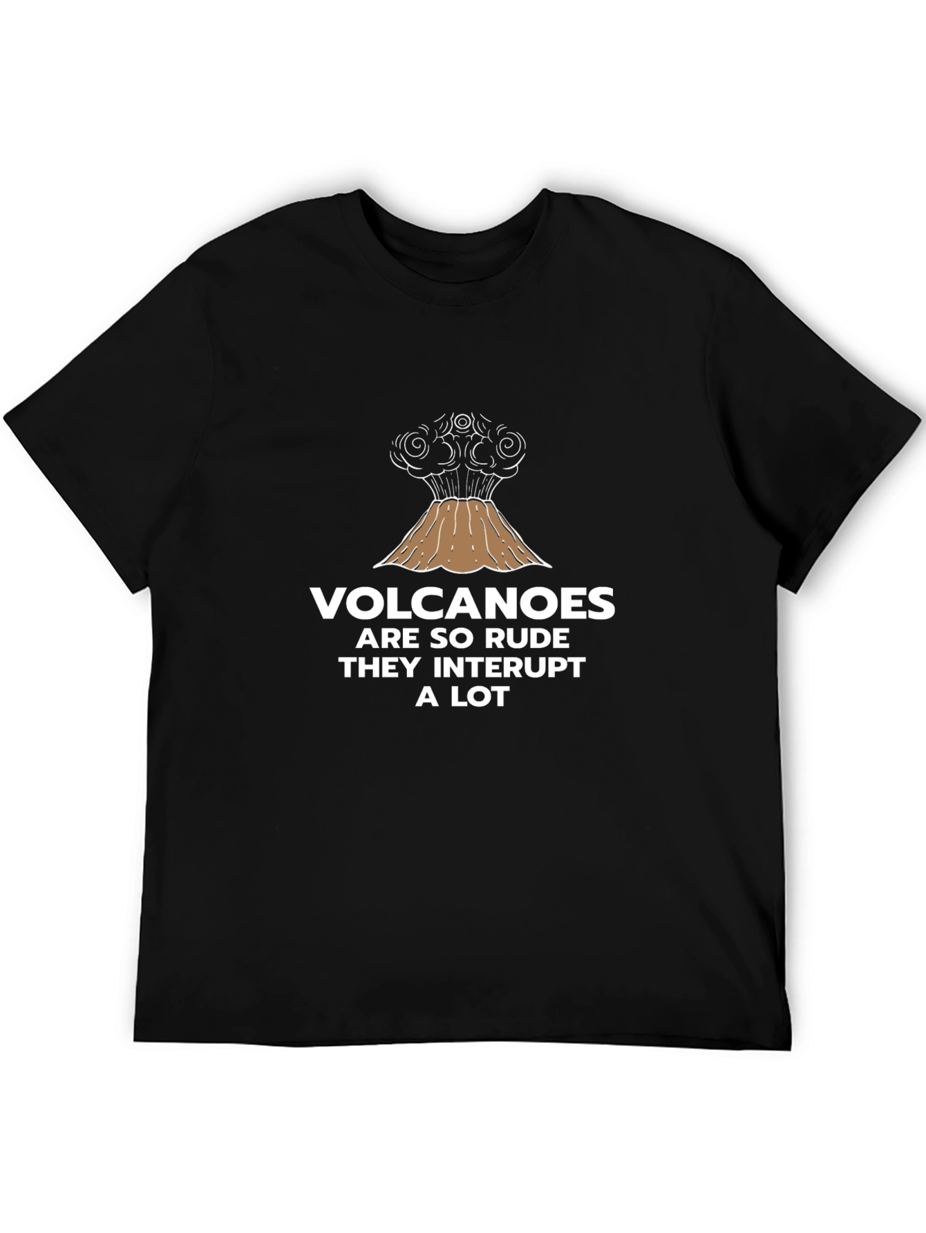 Volcano Humor Graphic T-Shirt
