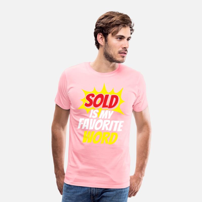 Sold Is My Favorite Word Real Estate Job Realtor