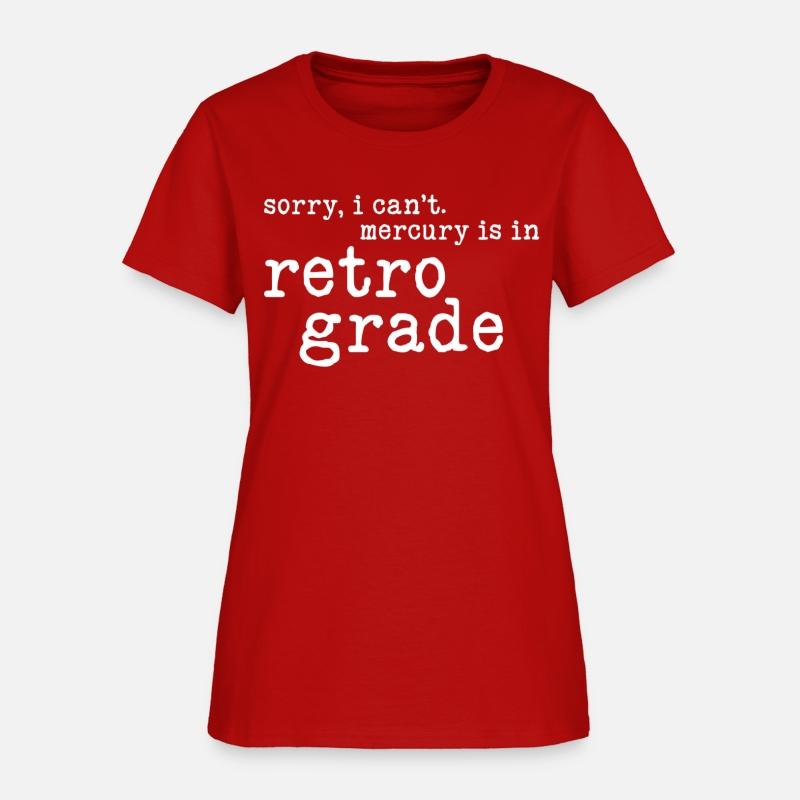 Sorry I Can'T Mercury Is In Retrograde Protection