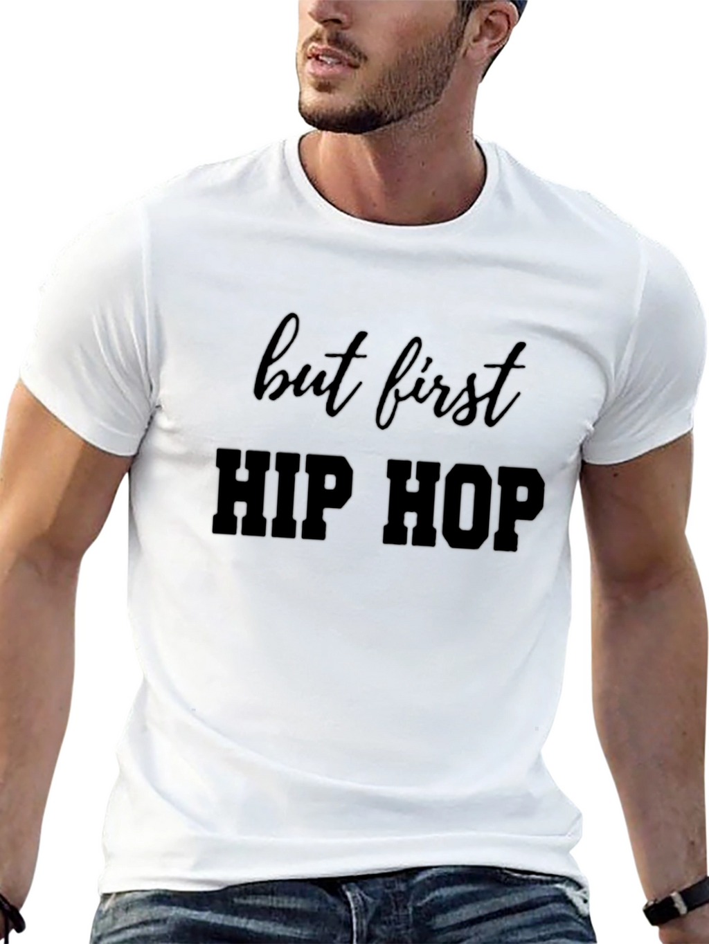 But First Hip Hop Black Tee