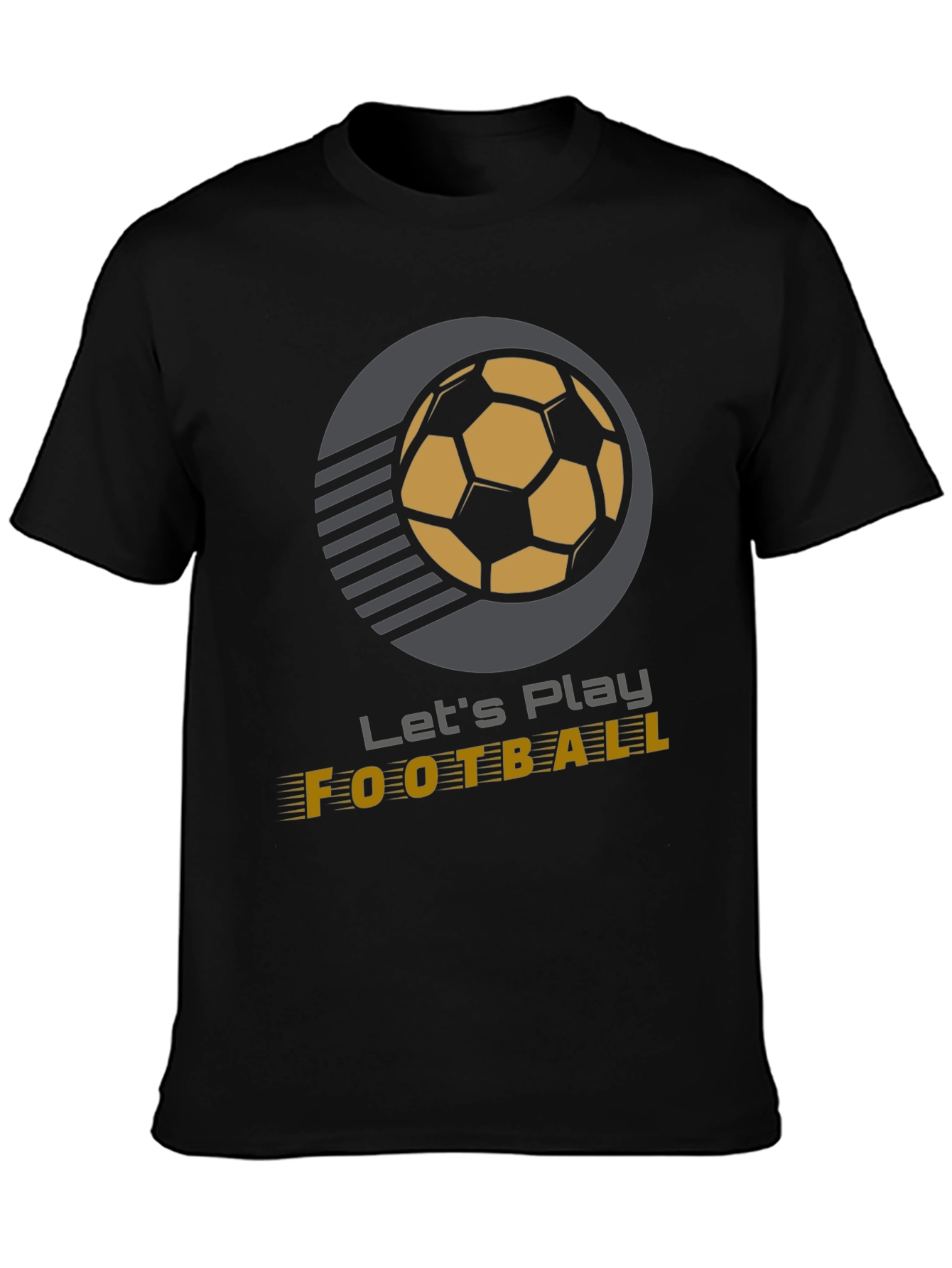 Lets Play Football T-Shirt