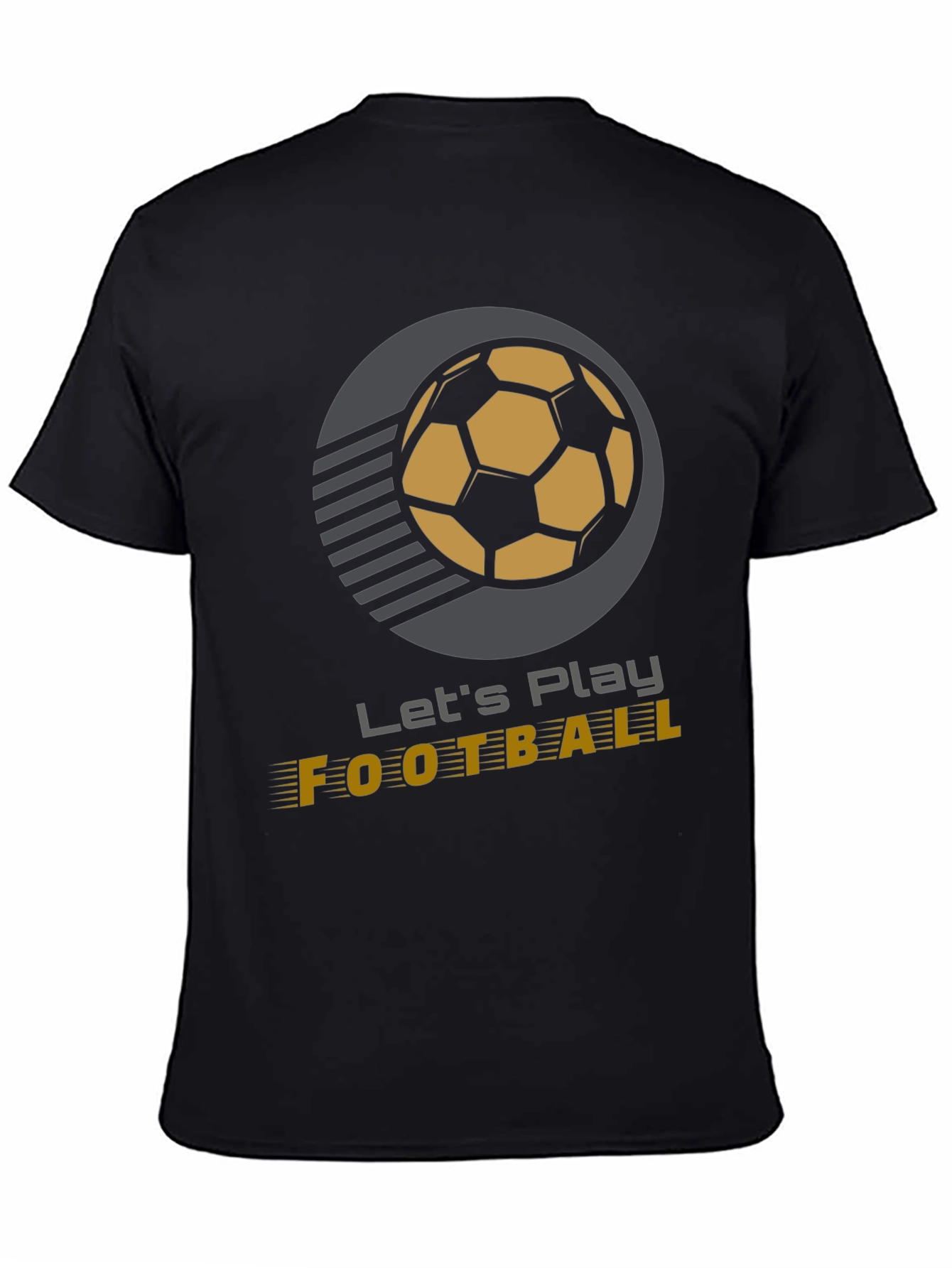 Lets Play Football T-Shirt