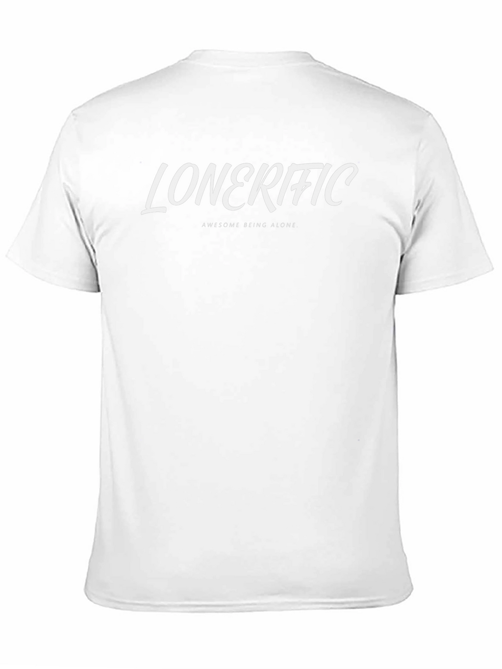 Lonerific Graphic T-Shirt - Awesome Being Alone