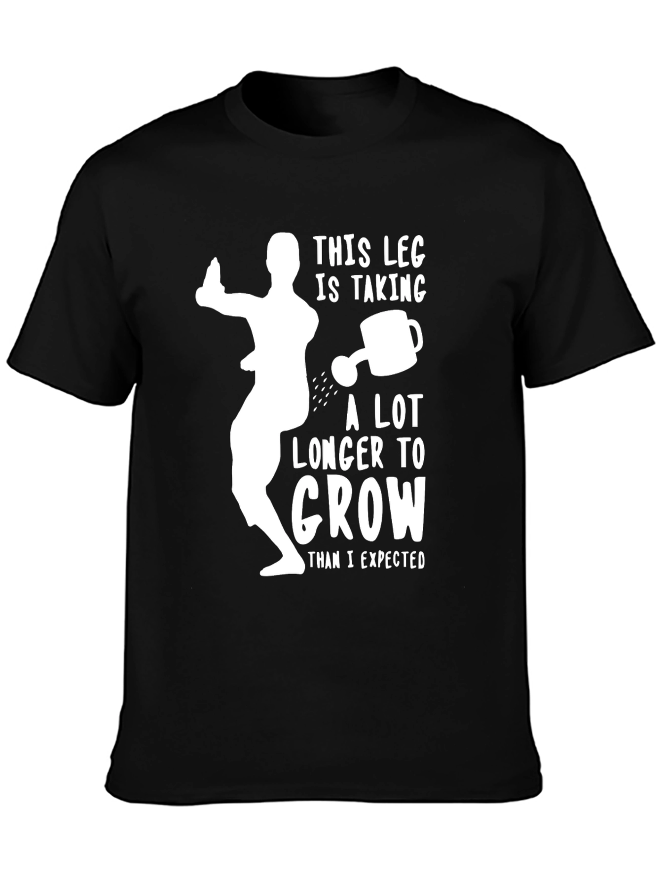 Funny Amputee Leg Growth T-Shirt