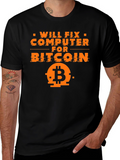 Will Fix Computer for Bitcoin Graphic Tee
