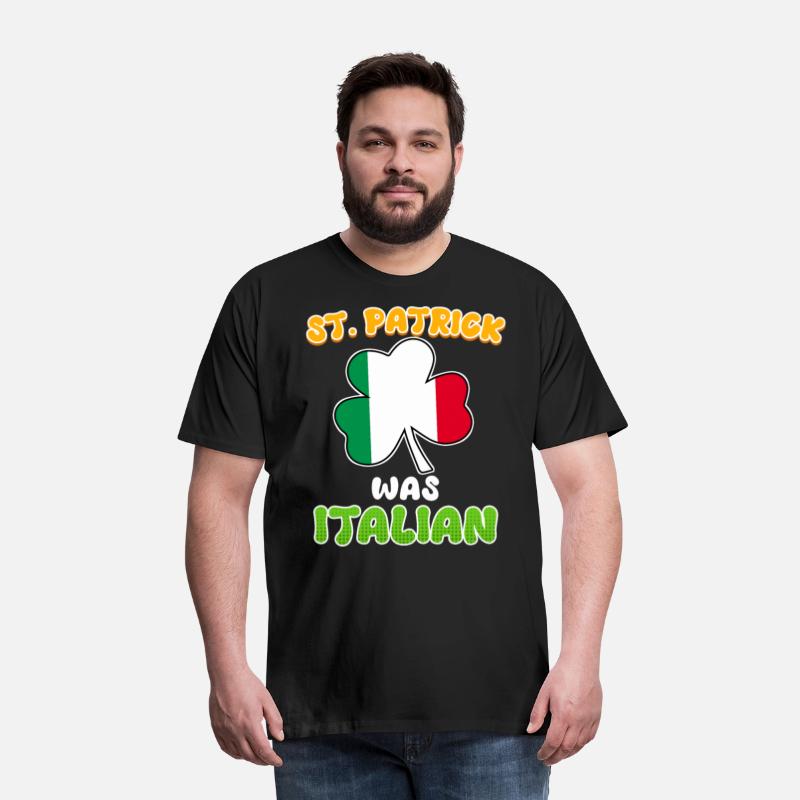 St. Patrick was Italian St. Patrick's Day