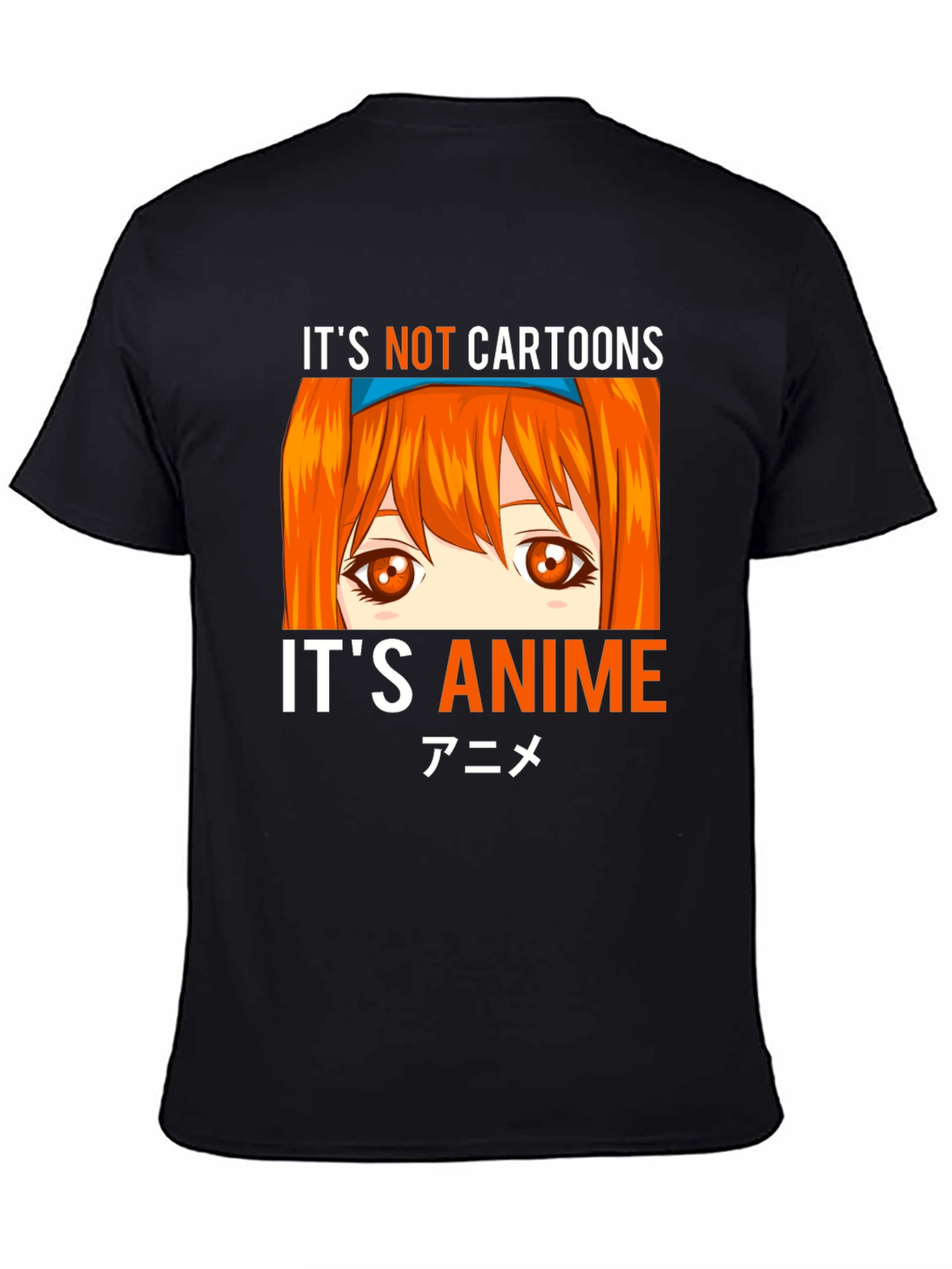 Its Not Cartoons Its Anime Black T-Shirt
