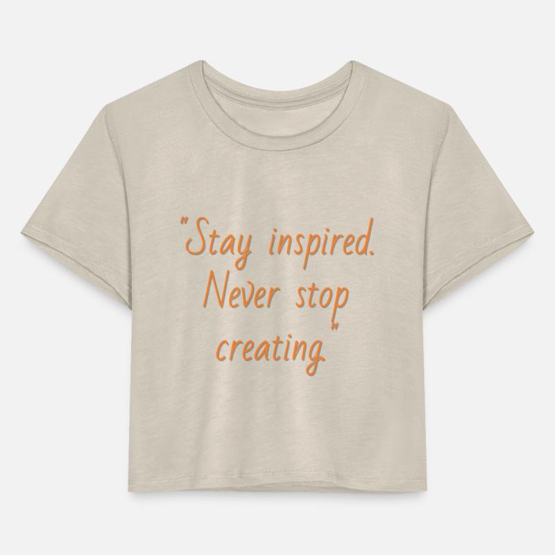 STAY INSPIRED