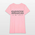 SUCCESS Is My Duty (in dark gray letters)