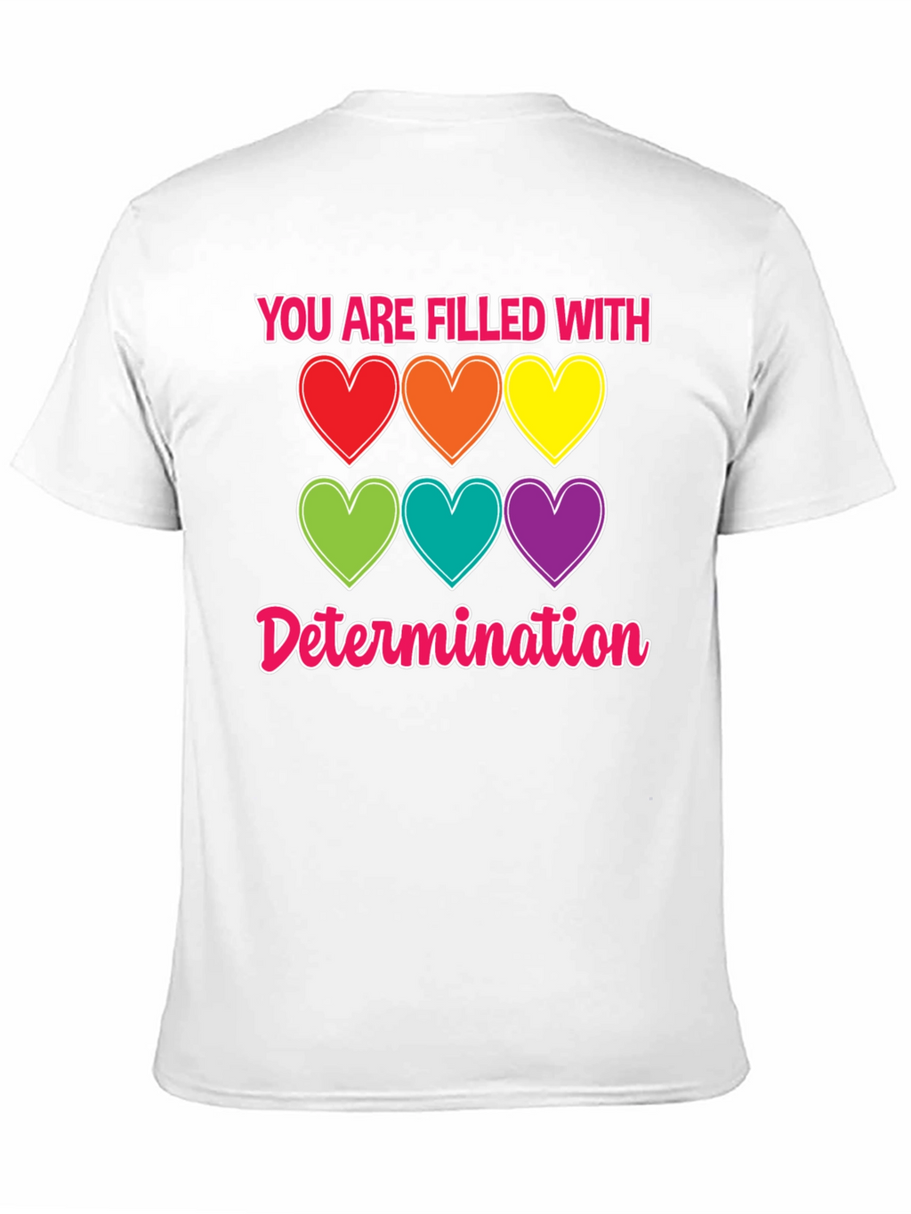 Determination Hearts T-Shirt - Unisex