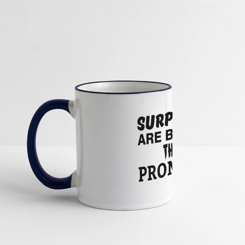 Surprises are better than promises