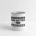 Surprises are better than promises