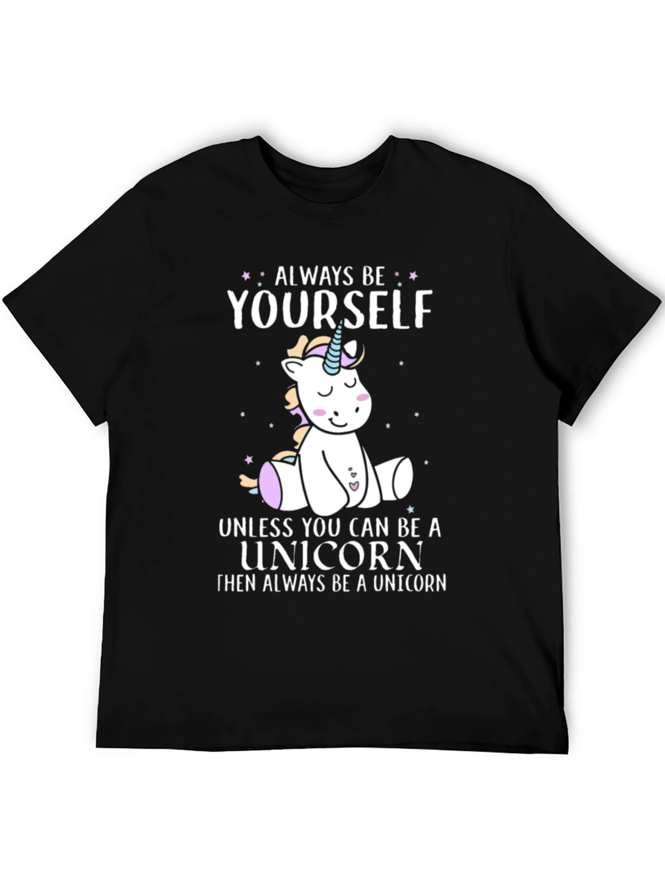 Always Be Yourself Unicorn Graphic T-Shirt