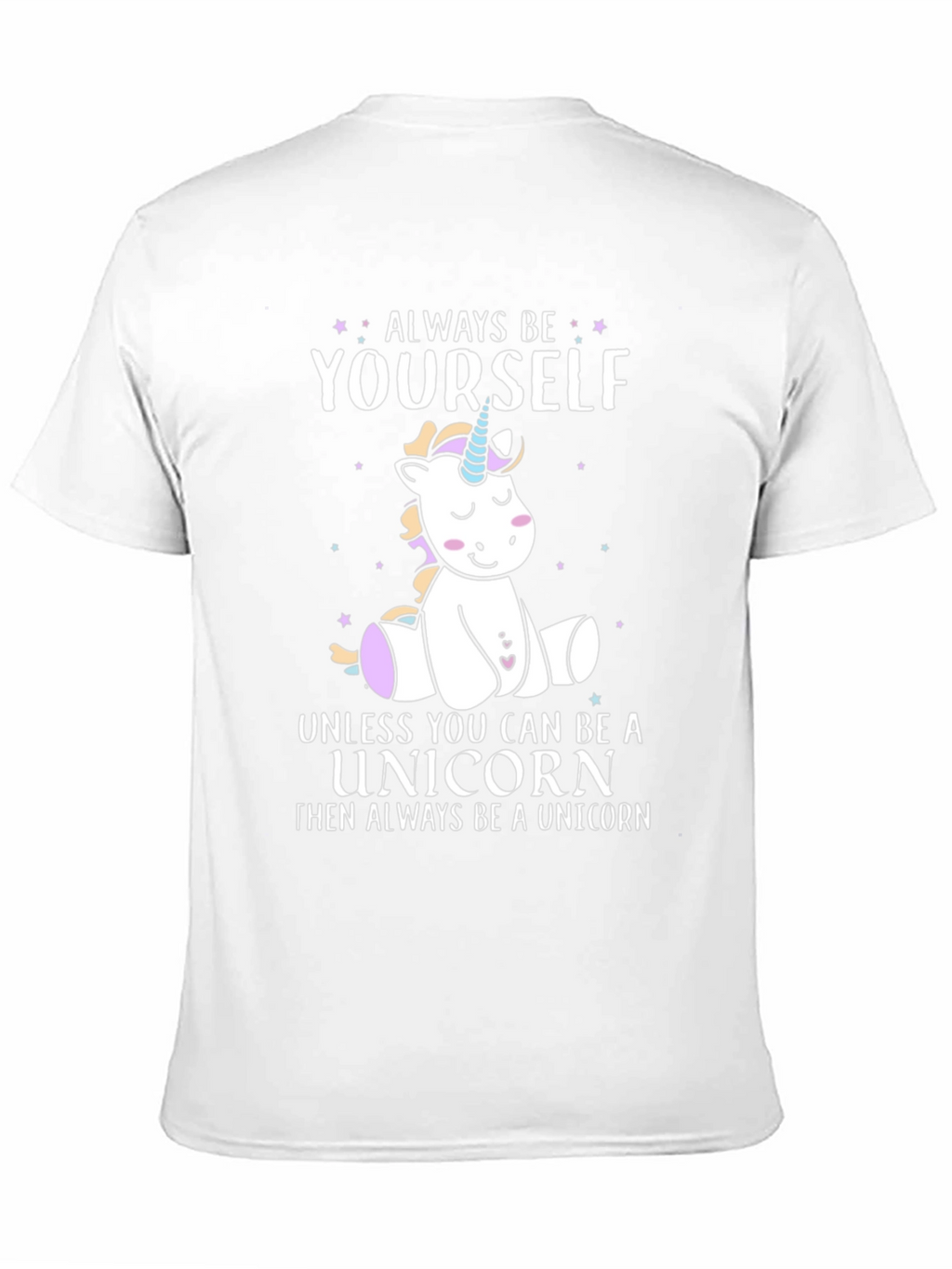 Always Be Yourself Unicorn Graphic T-Shirt