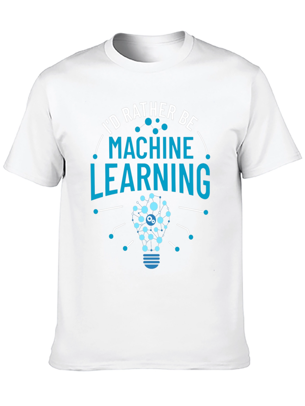 Machine Learning T-Shirt - Geeky Data Science Apparel