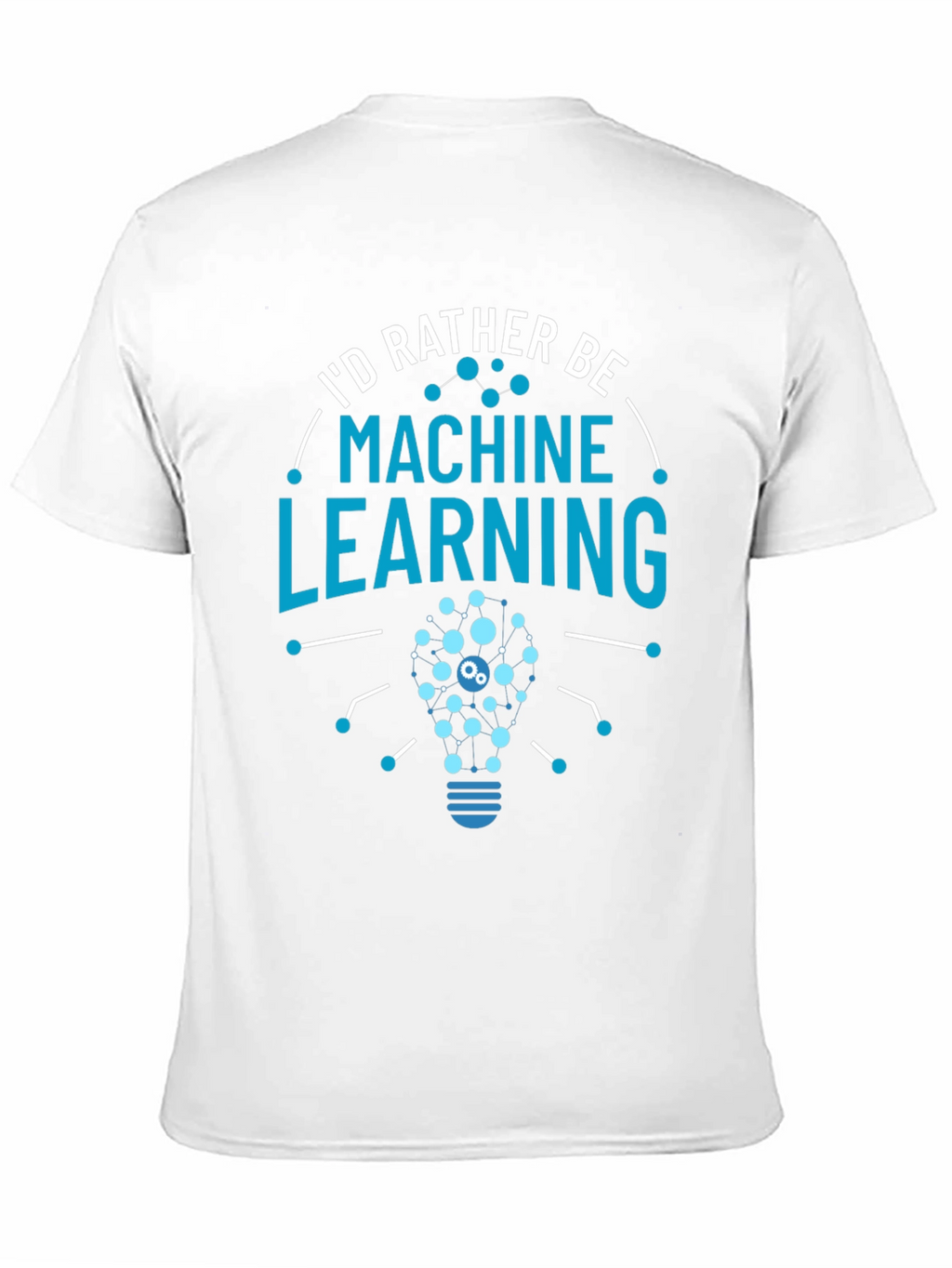 Machine Learning T-Shirt - Geeky Data Science Apparel