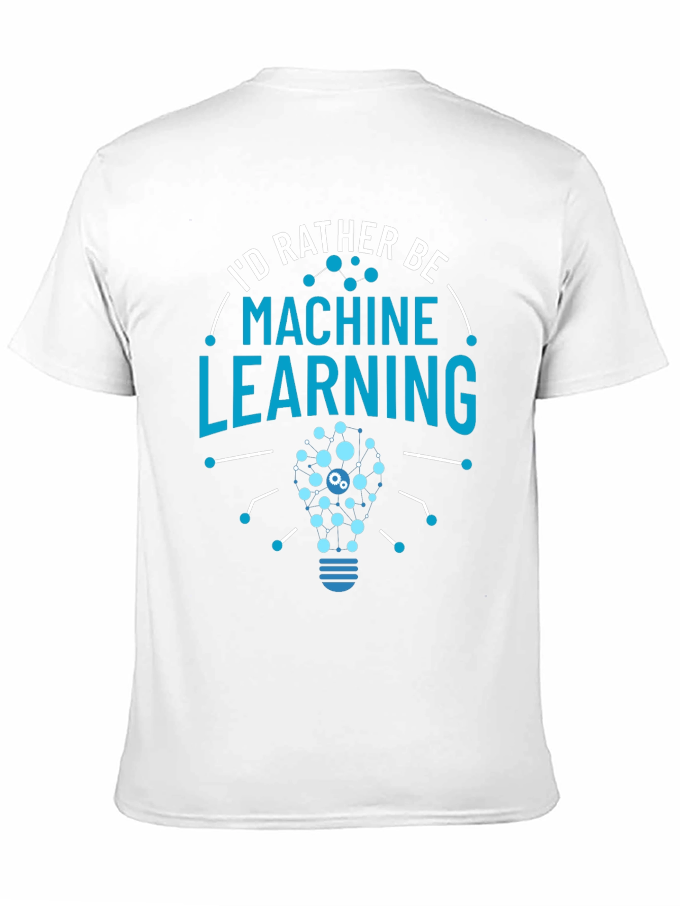 Machine Learning T-Shirt - Geeky Data Science Apparel