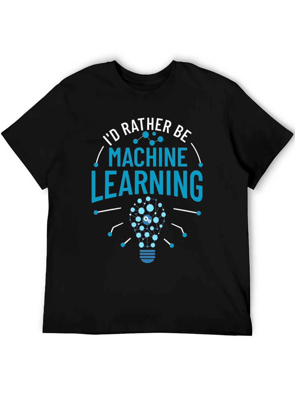 Machine Learning T-Shirt - Geeky Data Science Apparel