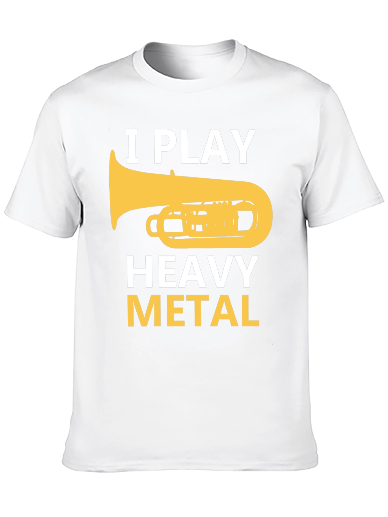 I Play Heavy Metal Tuba Musician Humor T-Shirt
