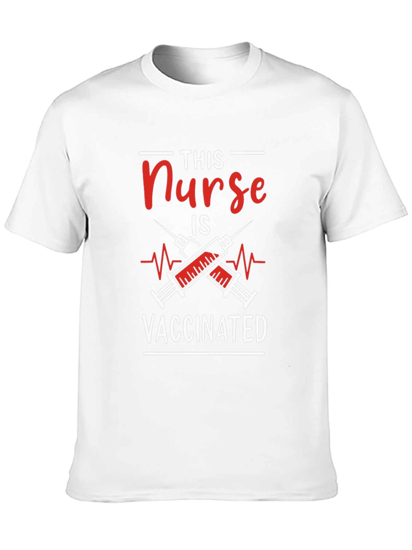 Vaccinated Nurse T-Shirt - Medical Hero