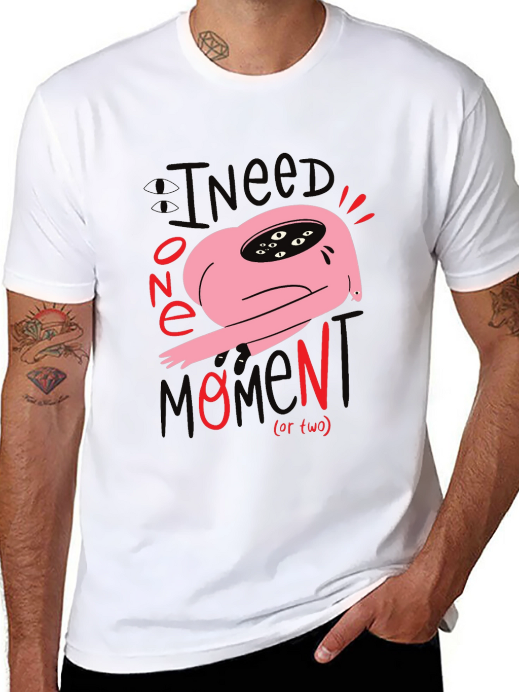 I Need One Momen(t) T-Shirt: Unique Graphic Tee
